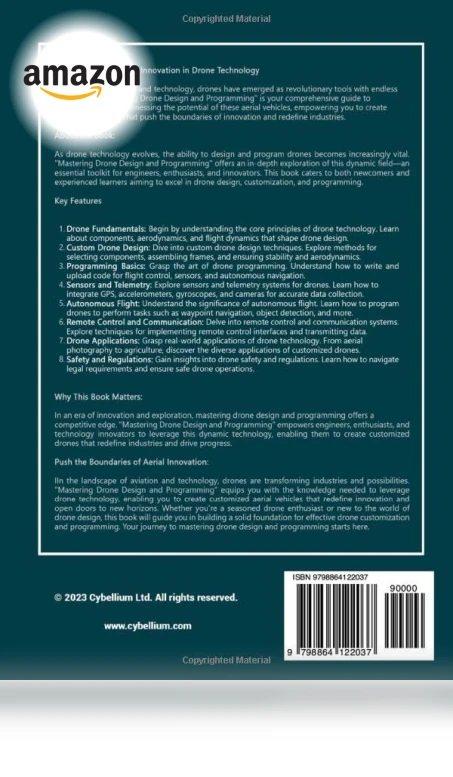 Comprehensive Guide to Drone Design and Programming — Drones & UAV Technology, Independently published