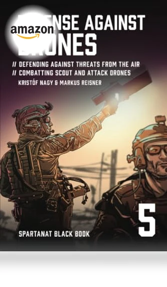 Defense Against Drones: Black Book — Drones & UAV Technology, Spartanat
