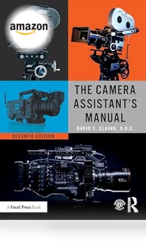 Camera Assistant's Manual — Pro Video Gear, Routledge