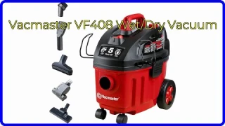 REVIEW (2024): Vacmaster VF408 Wet/Dry Vacuum. ESSENTIAL details.