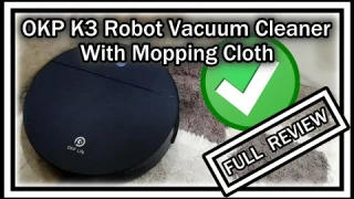 OKP K3 Robot Vacuum Cleaner and Mopping Cloth FULL REVIEW
