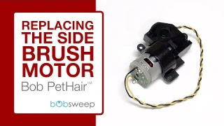 Replace the Side Brush Motor | bObsweep PetHair™