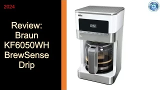 Review: Braun KF6050WH BrewSense Dri drip filter coffee maker