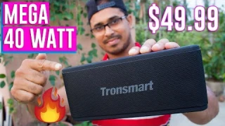 MEGA 40WATT RMS Bluetooth Speaker Unboxing & Review - Tronsmart