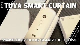 Make Your Curtains SMART With Tuya Smart Curtain Robot