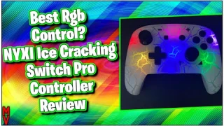 Best RGB Control For Switch? Nyxi Ice Cracking Switch Pro Controller Review || MumblesVideos