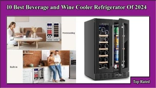 ✅ 10 Best Beverage and Wine Cooler Refrigerator Of 2024