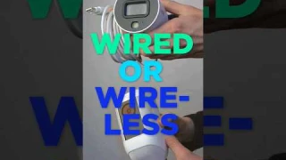Should you get a Wired or Wireless Security Camera?