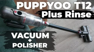 PUPPYOO T12 Plus Rinse Review & Test: POWERFUL cordless vacuum cleaner with floor polisher function💦