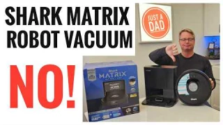 Shark Matrix Robot Vacuum  Why The Changes?
