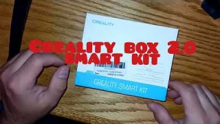 creality box 2.0 smart kit.