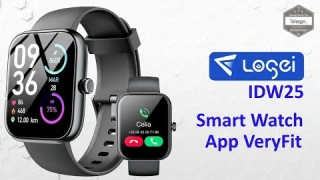 Losei IDW25 Smartwatch - Montre connectée IDW25 - App Veryfit - Android & iOS - Unboxing
