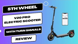 5TH WHEEL V20 Pro Electric Scooter with Turn Signals Review | Commuting Made Easy: