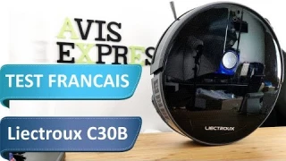 Liectroux C30B : Test de cet aspirateur robot laveur de sol avec cartographie