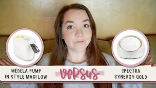 Medela PumpInStyle MaxFlow VS. Spectra Snyergy Gold Breast Pump Comparison