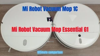 Xiaomi Mi Robot Vacuum-Mop 1C vs. Mi Robot Vacuum Mop Essential G1: Which one is better?
