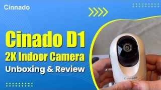 Cinnado D1 2k Indoor Camera Unboxing & Review
