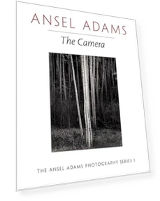 The Camera (The Ansel Adams Photography Series 1) — Darkroom Supplies, Ansel Adams