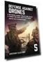 Defense Against Drones: Black Book — Drones & UAV Technology, Spartanat