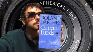 Camera Lucida - Roland Barthes - EXPLAINED