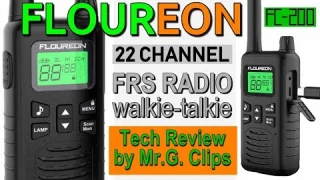 FLOUREON FC200 - FRS Walkie-Talkie Review!