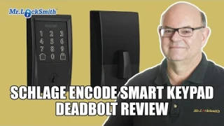 Schlage Encode Smart Keypad Deadbolt Review | Mr Locksmith Video