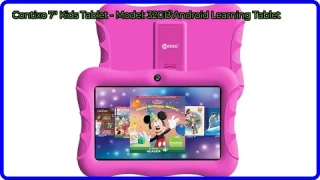 REVIEW (2025): Contixo 7" Kids Tablet - Model: 32GB Android Learning Tablet. ESSENTIAL details.