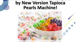 Customers' Reviews: Table Standing High Efficient Tapioca Pearls Machine
