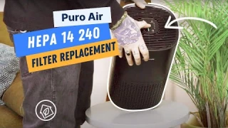 How to Change the Filter on Your PuroAir HEPA 14 240