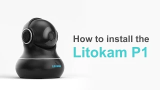 How to install the Litokam P1