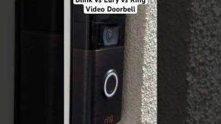 Blink vs Eufy vs Ring Video Doorbell #smarthome #tech #amazon #blink #ring #eufy