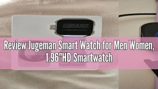 Review Jugeman Smart Watch for Men Women, 1.96"HD Smartwatch (Answer/Make Call) with Heart Rate/Slee