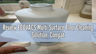 Review ECOVACS Multi-Surface Floor Cleaning Solution, Compatible with DEEBOT T30S COMBO / T30S / X2