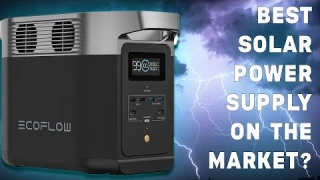 Ecoflow Delta 2 Max power supply REVIEW - Homesteading camping off grid and tailgating must have