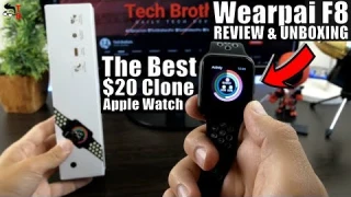 Wearpai F8 REVIEW: The Best $20 Apple Watch Clone!