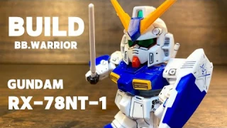 BB warrior GUNDAM Build and review RX-78NT-1