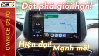 Review Màn hình DVD Android ô tô Ownice C970 mới nhất 2021 trên Hyundai Santafe 2020