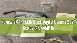 Review SMARTKLIK Black Digital Camera 2024 Newest 4K 44MP Digital Cameras for Teens, Digital Point a