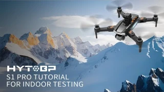 Drone Tutorial - HYTOBP S1 PRO for indoor testing