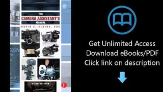 The Camera Assistant's Manual